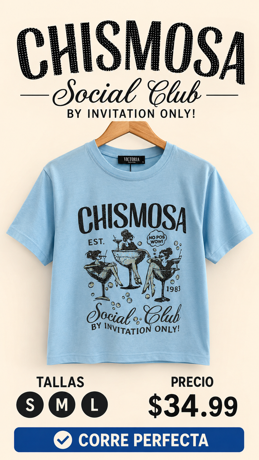 Baby Blue Chismosas Tshirt